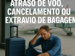 Indenizao das cias areas: atraso de voo, cancelamento ou extravio de bagagem